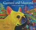 Cover: Custard and Mustard - Mojo Inkworks