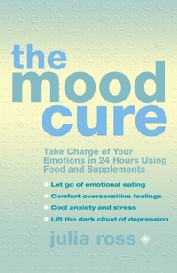 Enlarge image Cover: The Mood Cure - Thorsons