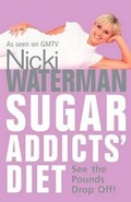Cover: Sugar Addicts' Diet - Thorsons