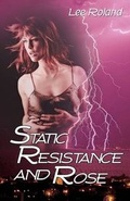 Cover: Static Resistance and Rose - Highland Press