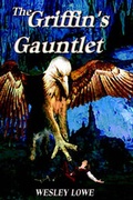Cover: The Griffin's Gauntlet - Helm Publishing