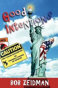 Enlarge image Cover: Good Intentions - Swiss Creek Publications