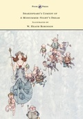 Cover: Shakespeare's Comedy of A Midsummer-Night's Dream - Illustrated by W. Heath Robinson - Read Books Ltd.