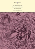 Cover: An Old Fairy Tale - The Sleeping Beauty - Illustrated by Brothers Dalziel - Read Books Ltd.