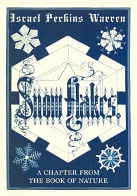 Abbildung von: Snow-Flakes - Read Books Ltd.