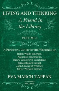 Enlarge image Cover: Living and Thinking - A Friend in the Library - Read Books Ltd.