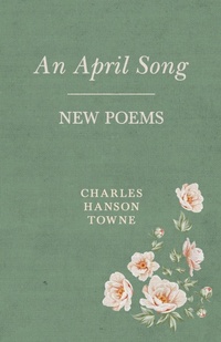 Enlarge image Cover: An April Song - Read Books Ltd.