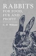 Cover: Rabbits for Food, Fur and Profit - Read Books Ltd.