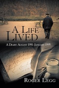 Cover: A Life Lived - AuthorHouse UK