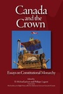 Cover: Canada and the Crown - Queen's Policy Studies