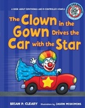 Cover: Clown in the Gown Drives the Car with the Star - Lerner Publishing Group