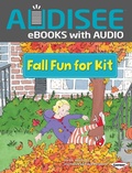 Cover: Fall Fun for Kit - Lerner Publishing Group