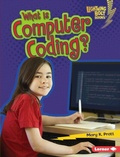 Cover: What Is Computer Coding? - Lerner Publishing Group