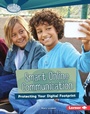 Cover: Smart Online Communication - Lerner Publishing Group
