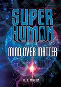 Cover: Mind over Matter - Lerner Publishing Group