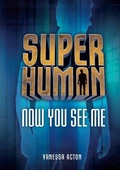 Cover: Now You See Me - Lerner Publishing Group