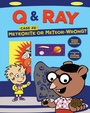 Cover: Meteorite or Meteor-Wrong? - Lerner Publishing Group