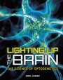 Cover: Lighting Up the Brain - Lerner Publishing Group