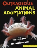 Cover: Outrageous Animal Adaptations - Lerner Publishing Group
