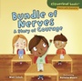 Cover: Bundle of Nerves - Lerner Publishing Group