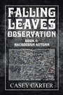 Cover: Falling Leaves Observation - Xlibris Us