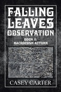 Cover: Falling Leaves Observation - Xlibris Us