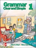 Cover: Grammar Clear and Simple Student Book 1 - McGraw Hill Higher Education