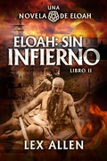 Cover: Eloah: sin Infierno - Evolved Publishing LLC