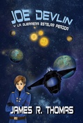 Cover: Joe Devlin:  Y La Guerrera Estelar Perdida - James R. Thomas