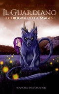 Cover: Il Guardiano e le origini della magia - Sky Gate Tale