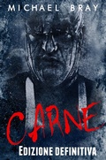 Cover: Carne - Edizione definitiva - Babelcube Inc.