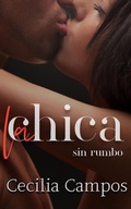 Cover: La Chica sin rumbo - Bad Girl Books