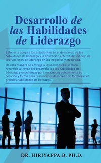 Abbildung von: Desarrollo de las Habilidades de Liderazgo - Hiriyappa B; Ph.D.