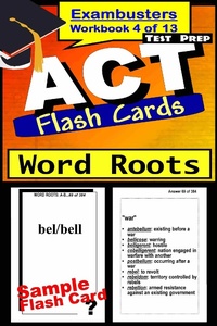 Abbildung von: ACT Test Prep Word Roots Review--Exambusters Flash Cards--Workbook 4 of 13 - Ace Academics, Inc.