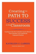 Cover: Creating the Path to Success in the Classroom - Stylus Publishing