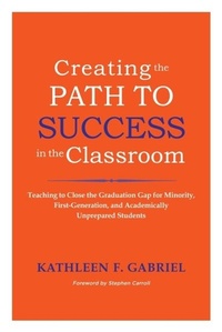 Enlarge image Cover: Creating the Path to Success in the Classroom - Stylus Publishing