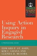 Cover: Using Action Inquiry in Engaged Research - Stylus Publishing