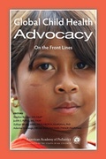 Cover: Global Child Health Advocacy - American Academy of Pediatrics