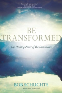 Enlarge image Cover: Be Transformed - Ave Maria Press