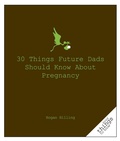 Cover: 30 Things Future Dads Should Know About P... - Turner Publishing Company