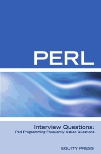 Enlarge image Cover: Perl Interview Questions: Perl Programming FAQ - Equity Press