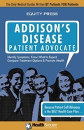 Cover: Addison's Disease Patient Advocate - Equity Press
