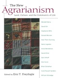 Cover: The New Agrarianism - University of Pennsylvania Press, Inc.
