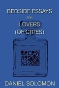Cover: Bedside Essays for Lovers (of Cities) - University of Pennsylvania Press, Inc.