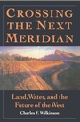 Cover: Crossing the Next Meridian - University of Pennsylvania Press, Inc.