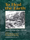 Cover: To Heal the Earth - University Press of Mississippi