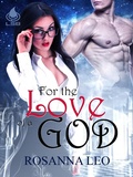 Cover: For the Love of a God - Liquid Silver Books