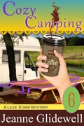 Cover: Cozy Camping (A Lexie Starr Mystery, Book 6) - ePublishing Works!