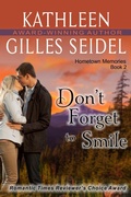Cover: Don't Forget to Smile (Hometown Memories, Book 2) - ePublishing Works!
