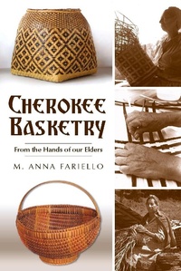 Enlarge image Cover: Cherokee Basketry - The History Press